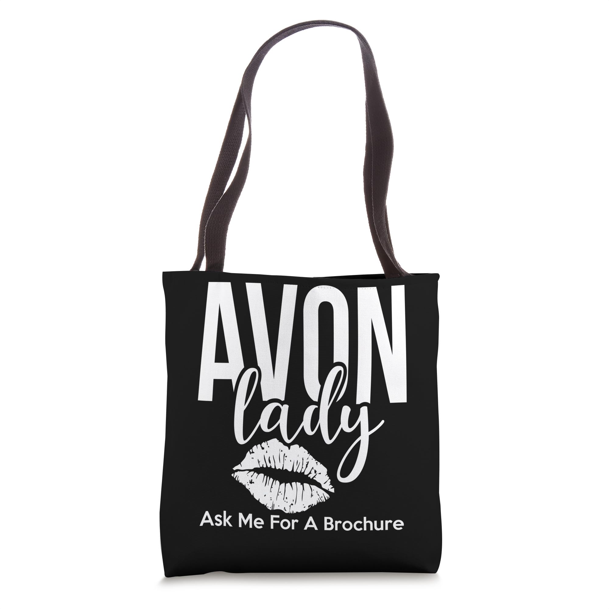 Avon Lady. Ask me for brochure. Tote Bag