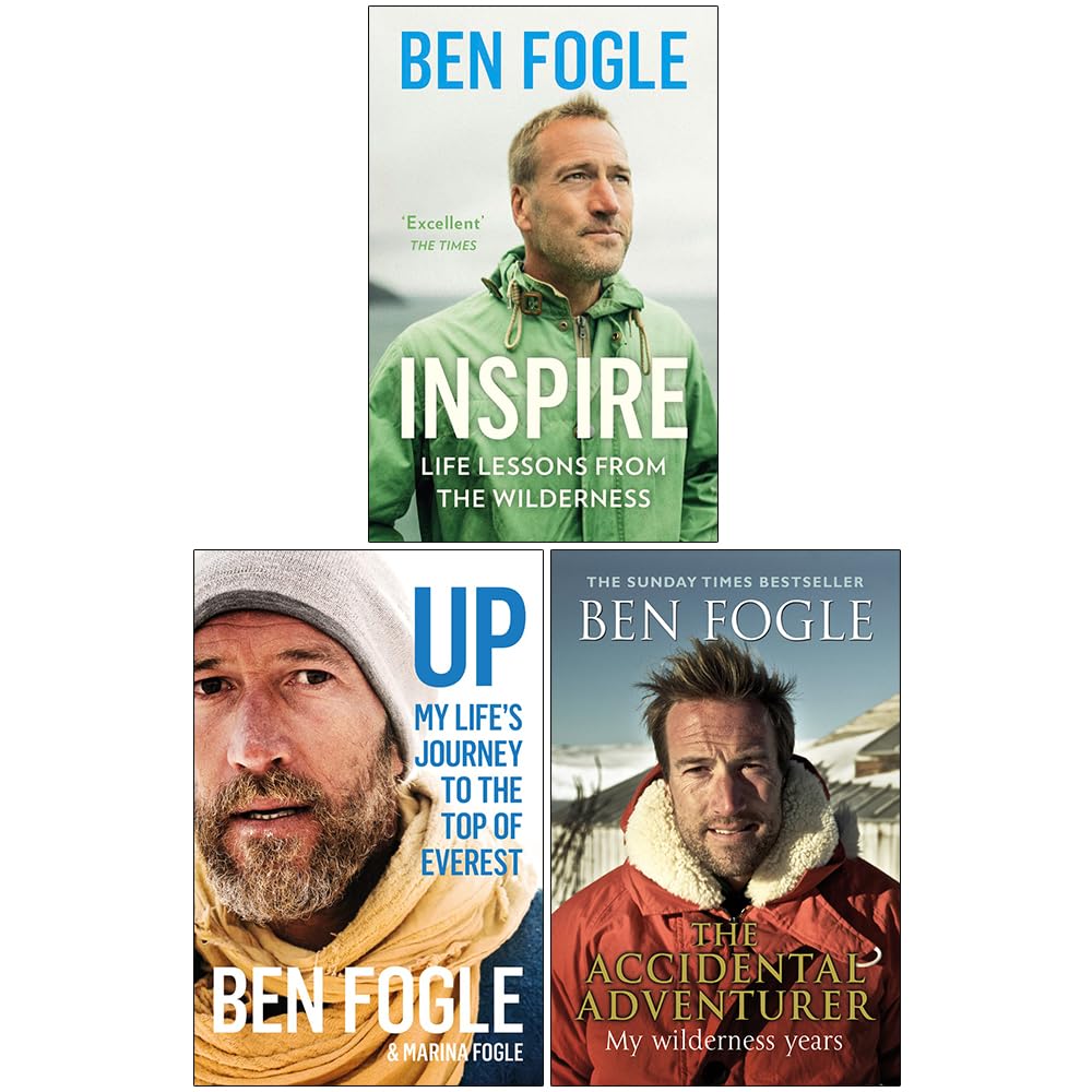 Ben Fogle Collection 3 Books Set (Inspire, Up My Life’s Journey to the Top of Everest, The Accidental Adventurer)