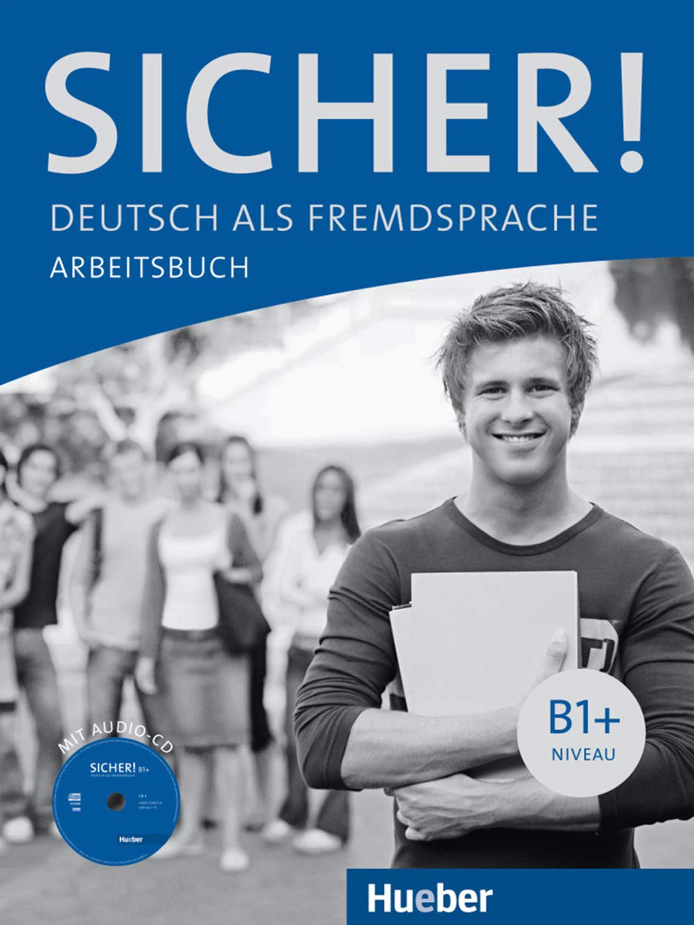 Sicher!: Arbeitsbuch B1+ mit Audio-CD Paperback – Import, 1 May 2012