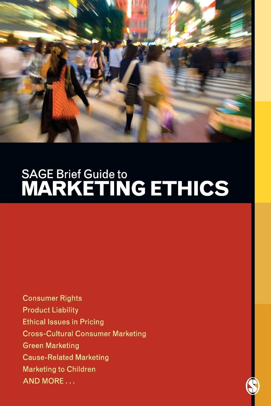 SAGE Brief Guide to Marketing Ethics Paperback – 13 April 2011