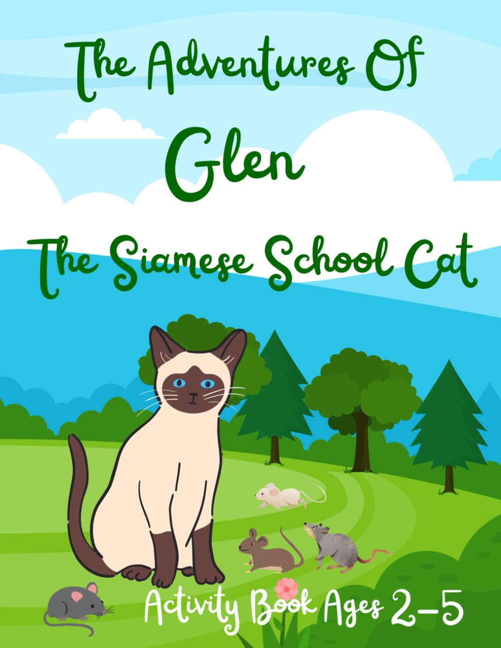 The Adventures Of Glen The Siamese School Cat: Activity Book