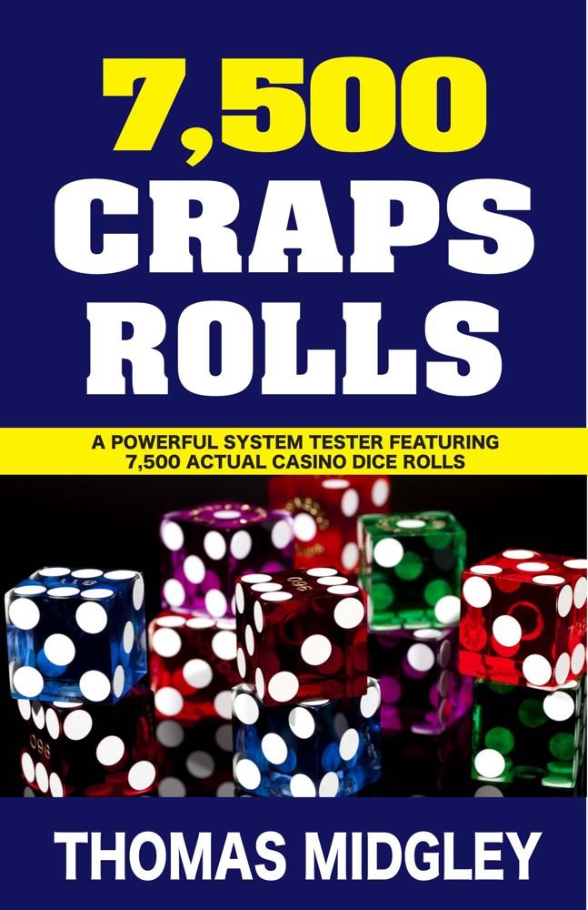 7,500 Craps Rolls