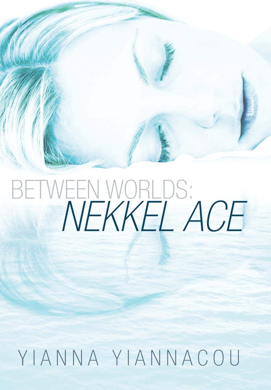 Between Worlds: Nekkel Ace