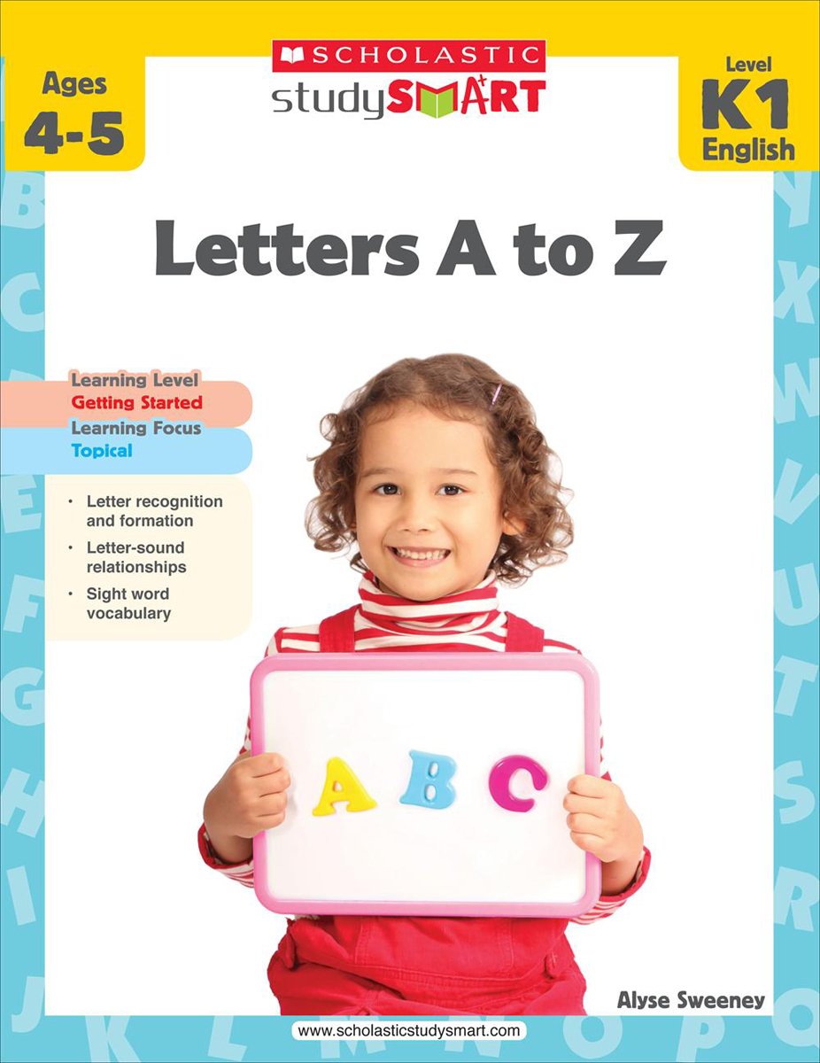 Letters A to Z K1 (Scholastic Studysmart)