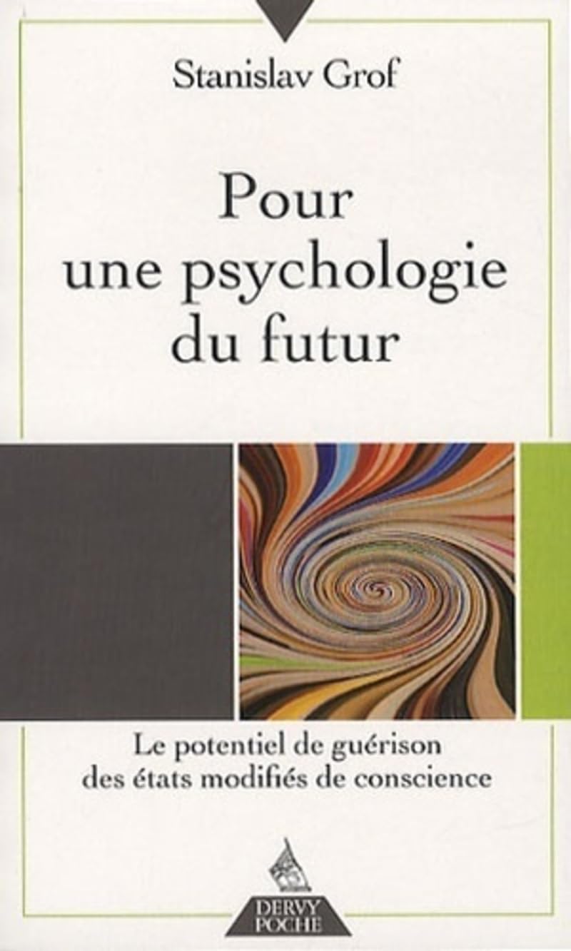 Pour une psychologie du futur - Le potentiel de gu