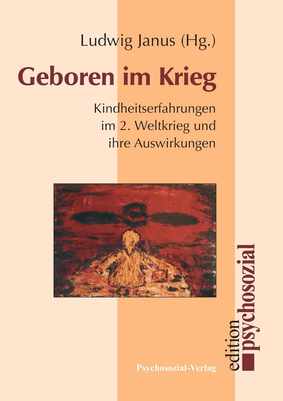 Geboren im Krieg (German Edition)