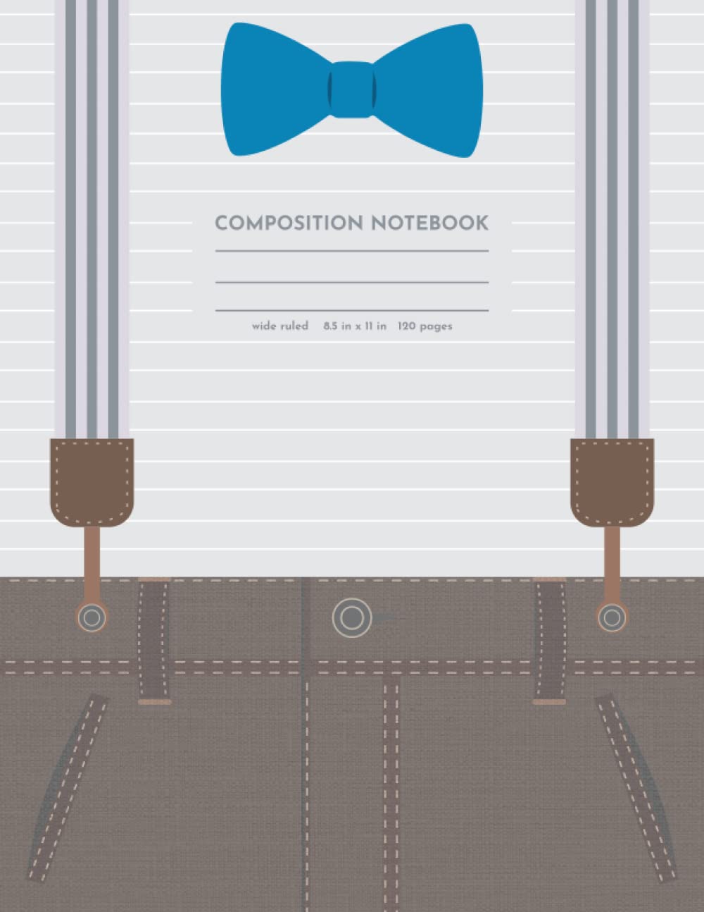 Composition Notebook: Wide Ruled, 8.5" x 11", 120 pages: (funny design)