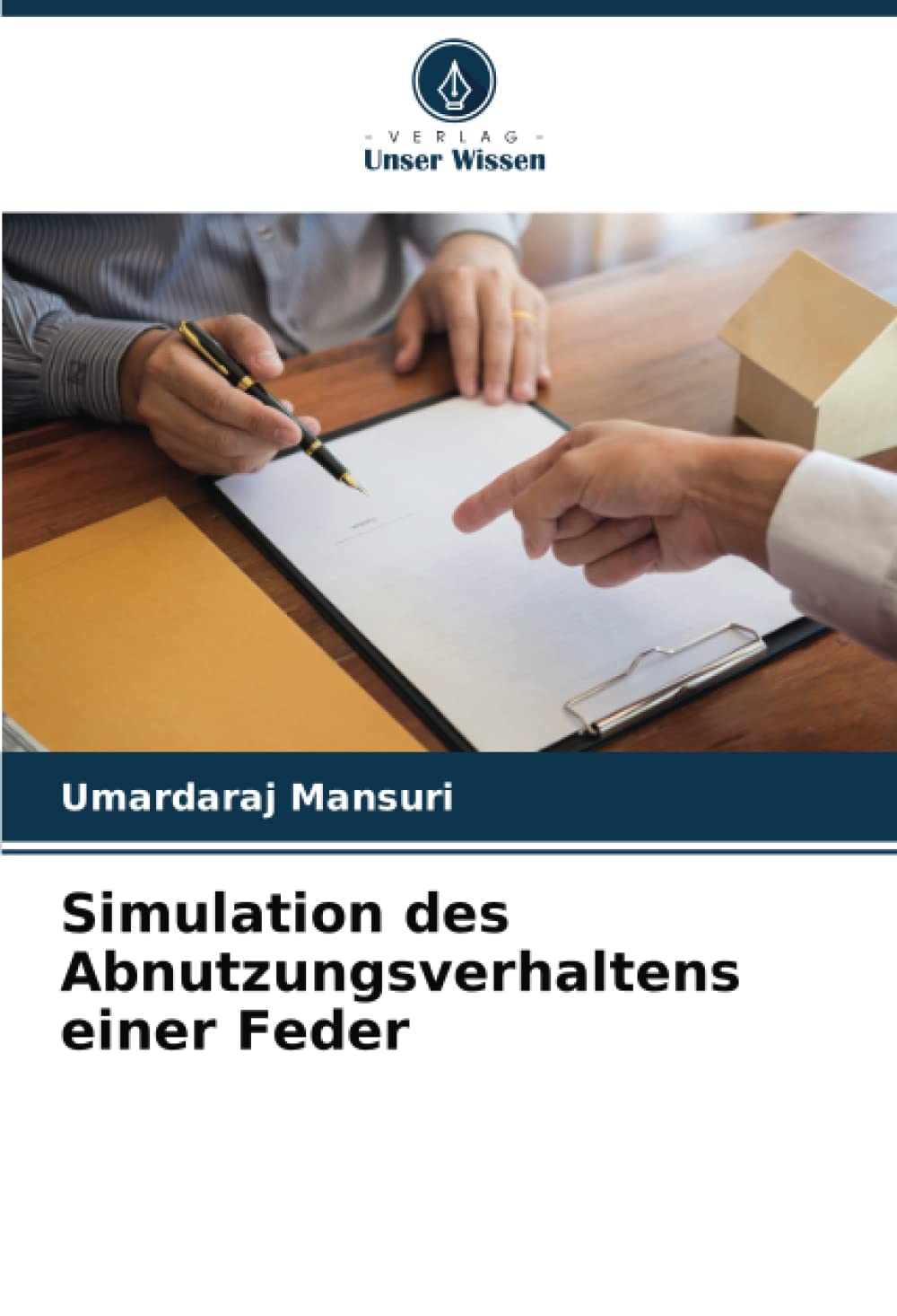 Simulation des Abnutzungsverhaltens einer Feder