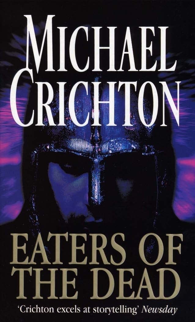 Eaters Of The Dead Paperback – 16 Oct. 1997