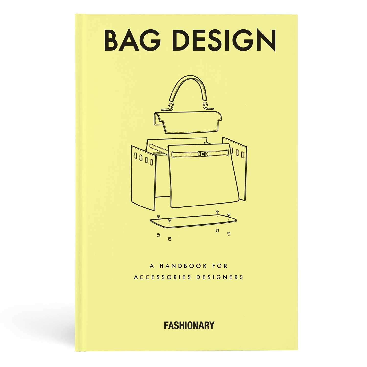 Fashionary Bag Design: A Handbook for Accessories Designers Hardcover – 1 Dec. 2016