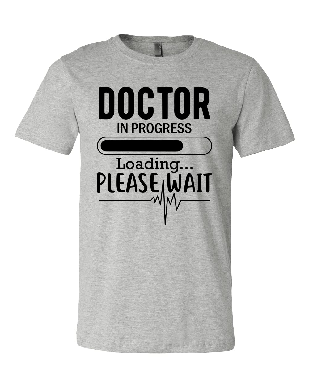 Doctor in Progress Please Wait Shirt, Doctor T-shirt, Med Student Tee, Gift for Med Student, Doctor Loading T-shirt, Medical Student Shirt