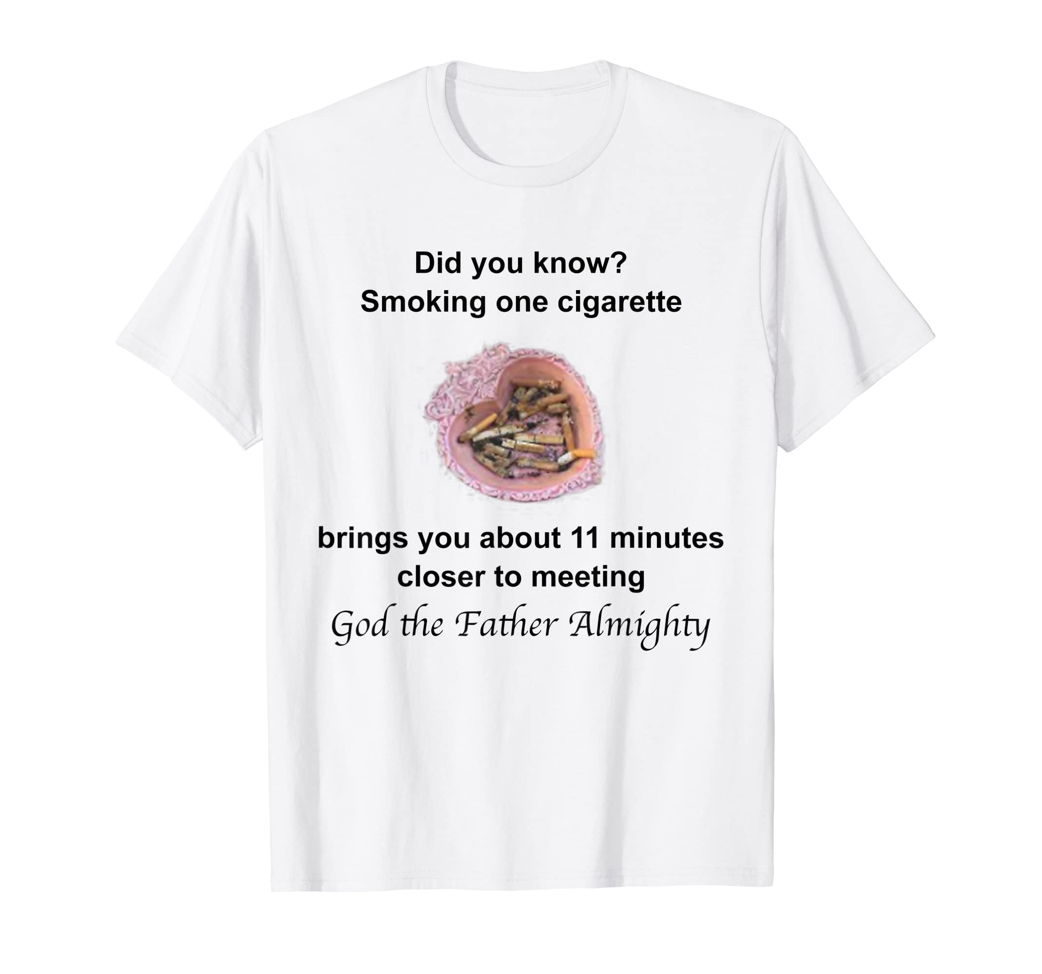 Sarcastic Smoking Brings You 11 Minutes Closer Anti Smoking T-Shirt