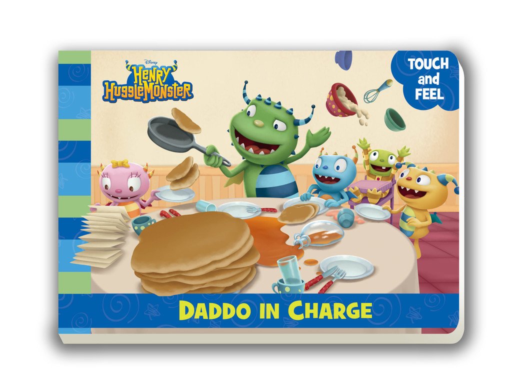 Henry Hugglemonster Daddo in Charge