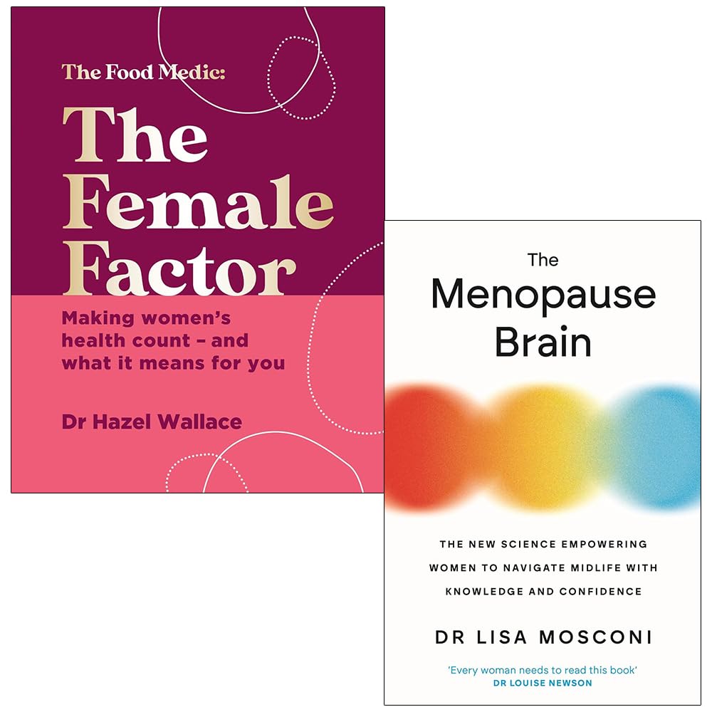 The Female Factor By Dr Hazel Wallace & The Menopause Brain By Dr. Lisa Mosconi 2 Books Collection Set