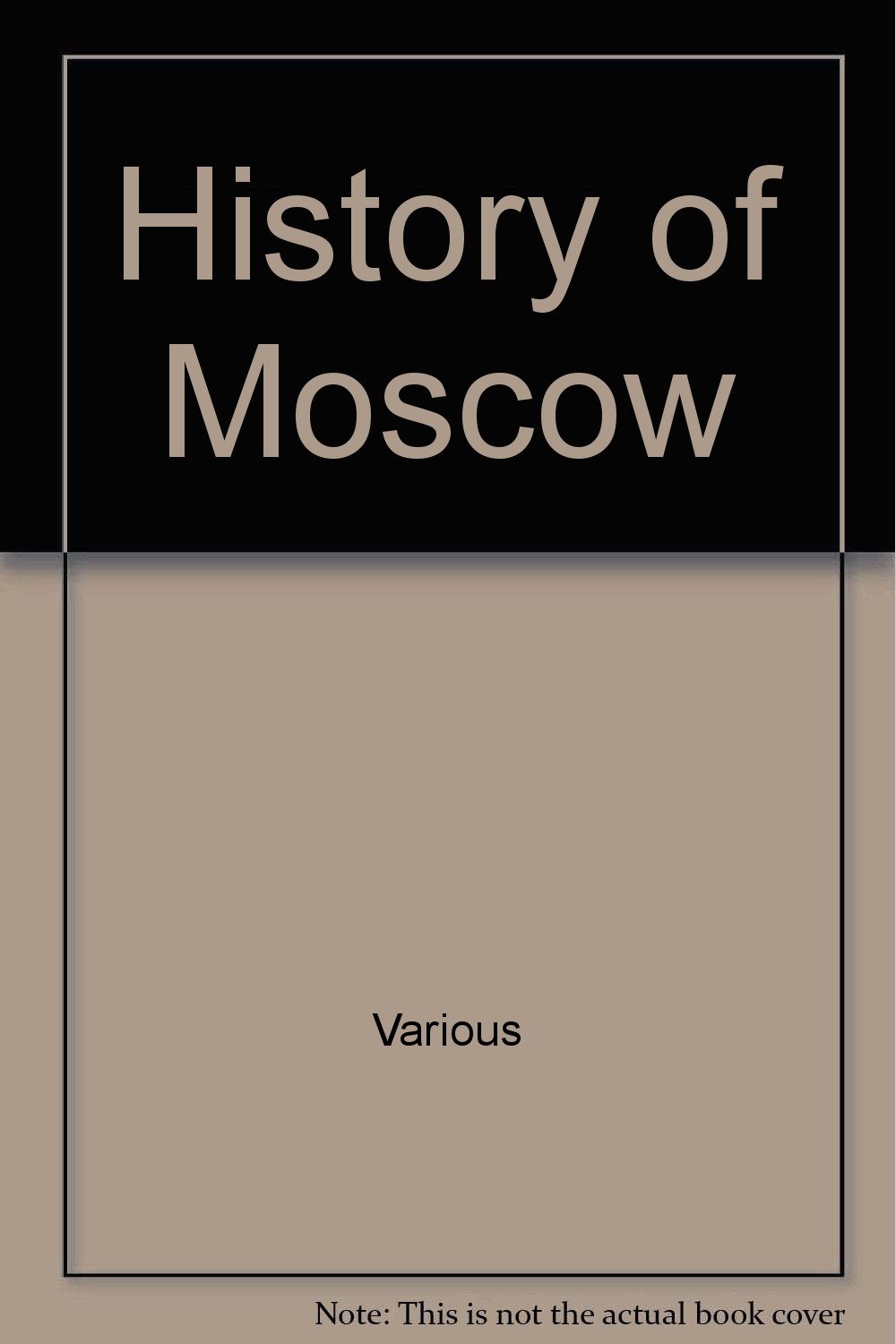 History of Moscow