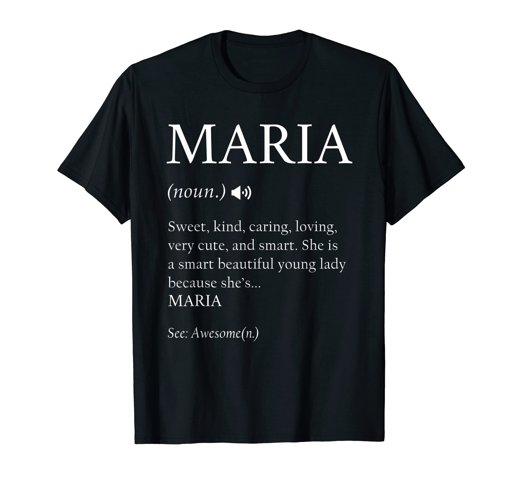 MARIA FUNNY DEFINITION GIFTS FOR MARIAMARIA SARCASTIC DEFINITION GIFT FOR MARIA T-Shirt