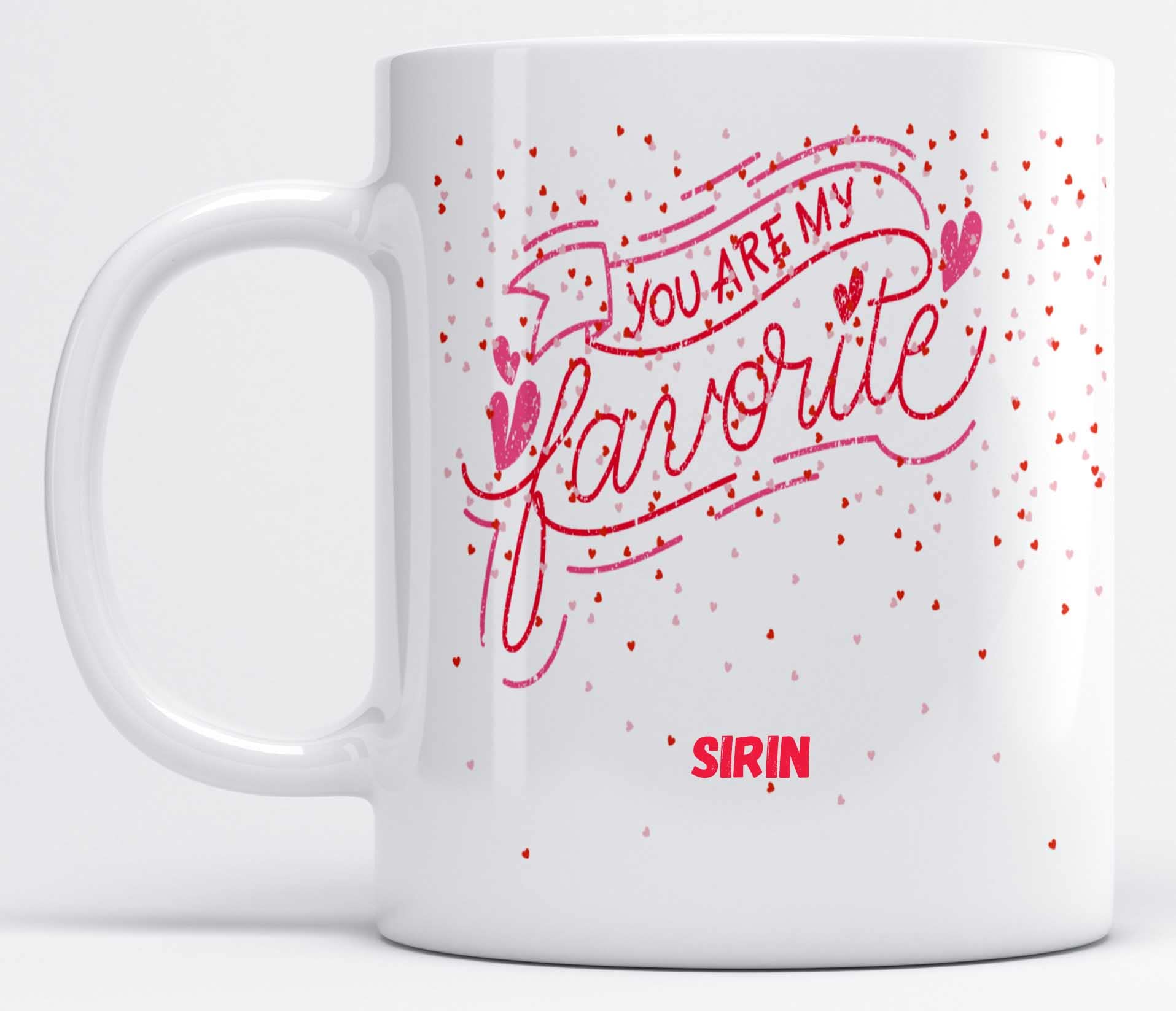 LOROFY You are My Favourite Name Sirin Printed White Ceramic Coffee Mug (350ML)