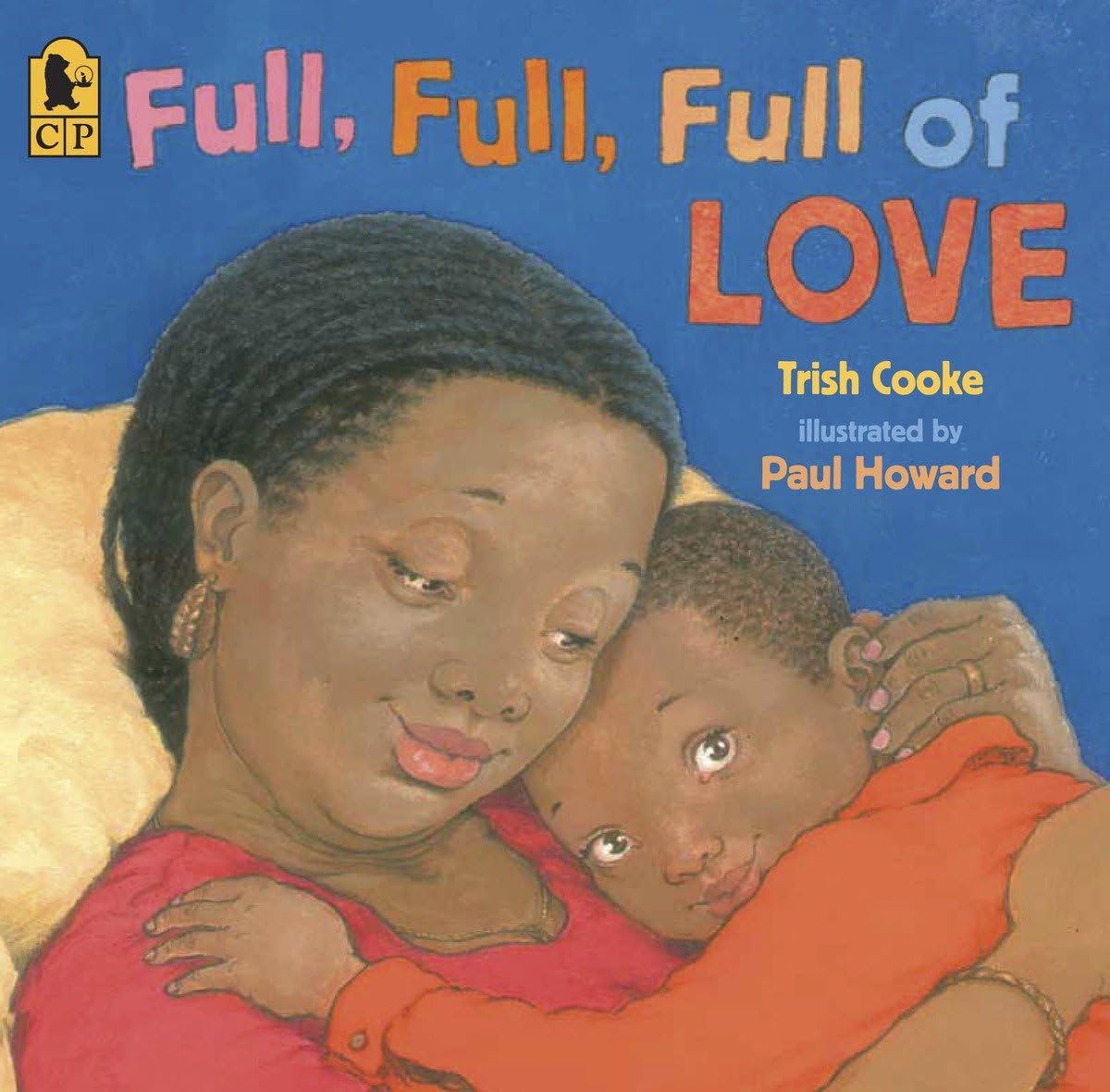 Full, Full, Full of Love Paperback – Picture Book, September 23, 2008