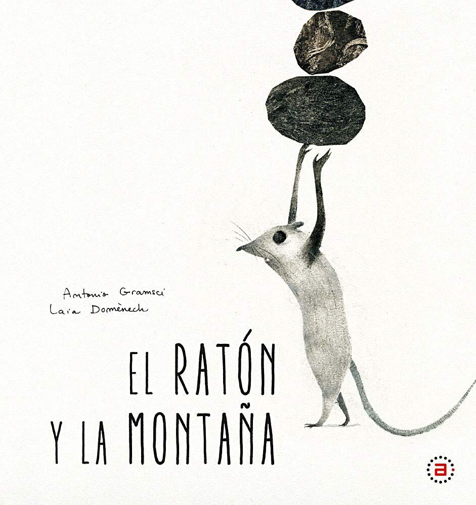 El ratón y la montaña (Spanish Edition)