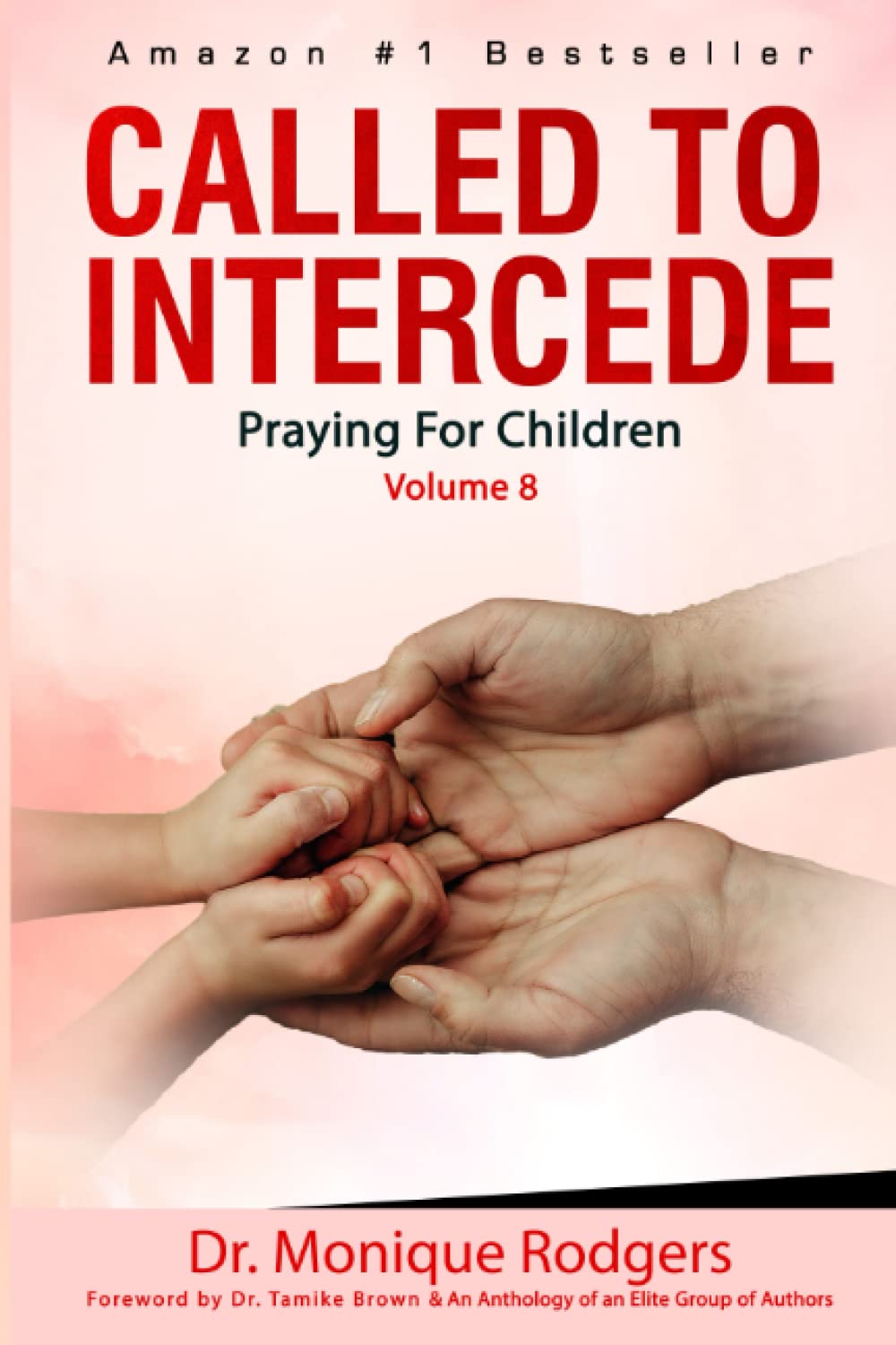 Called To Intercede: Praying for Children