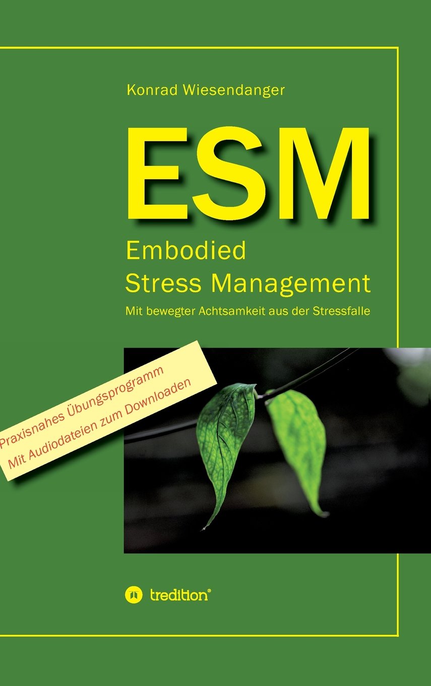 ESM-Embodied Stress Management