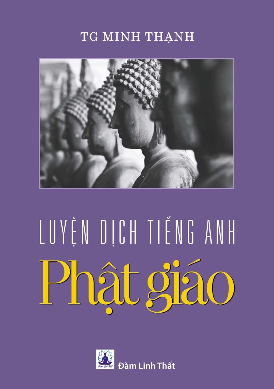 Luyen Dich Tieng Anh Phat Giao Paperback – 19 October 2018