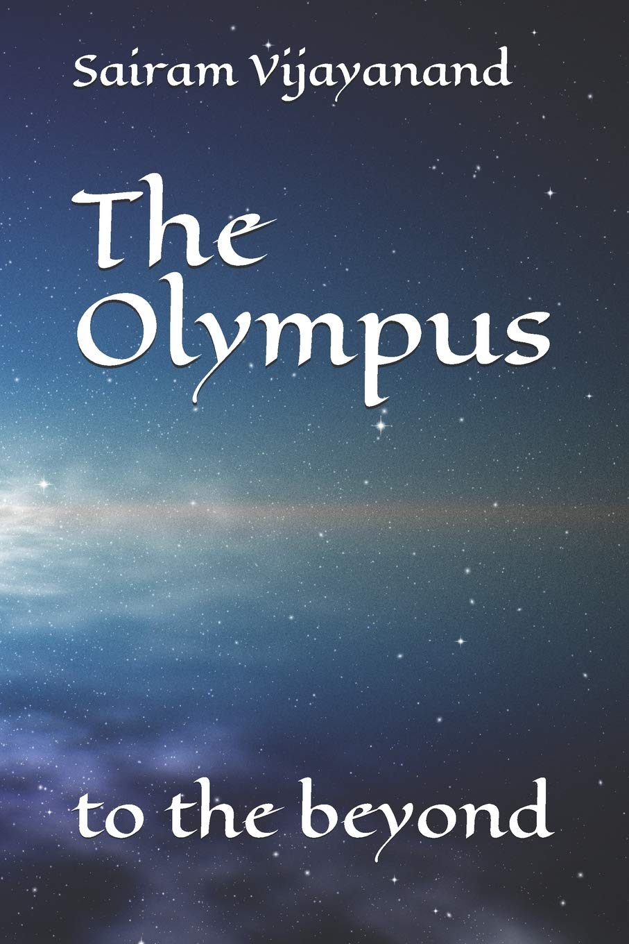 The Olympus: to the beyond