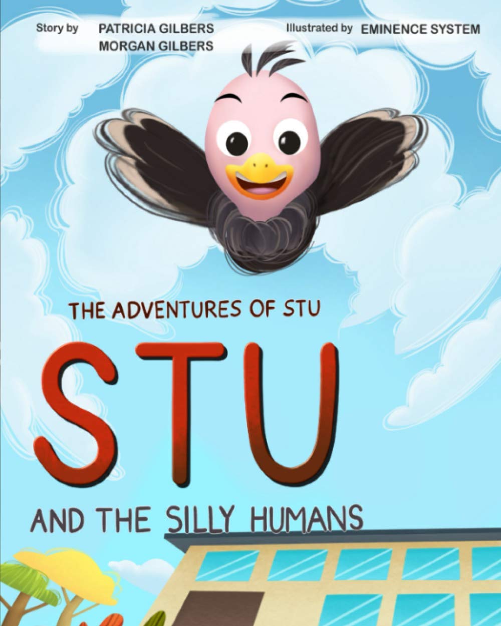 The Adventures of Stu - Stu and the Silly Humans