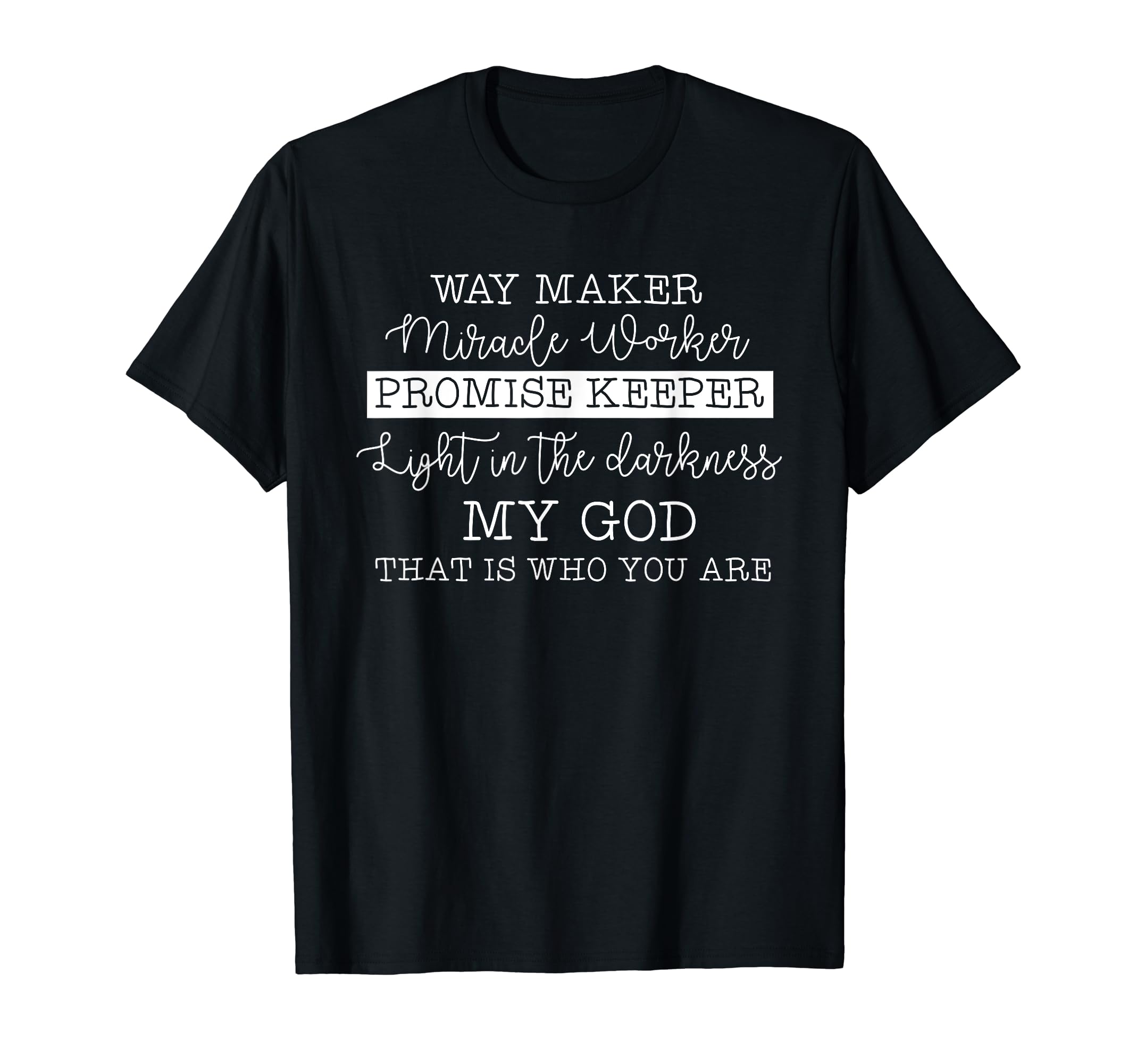 Way Maker Clothing Coway maker miracle worker promise keeper christian faith T-Shirt