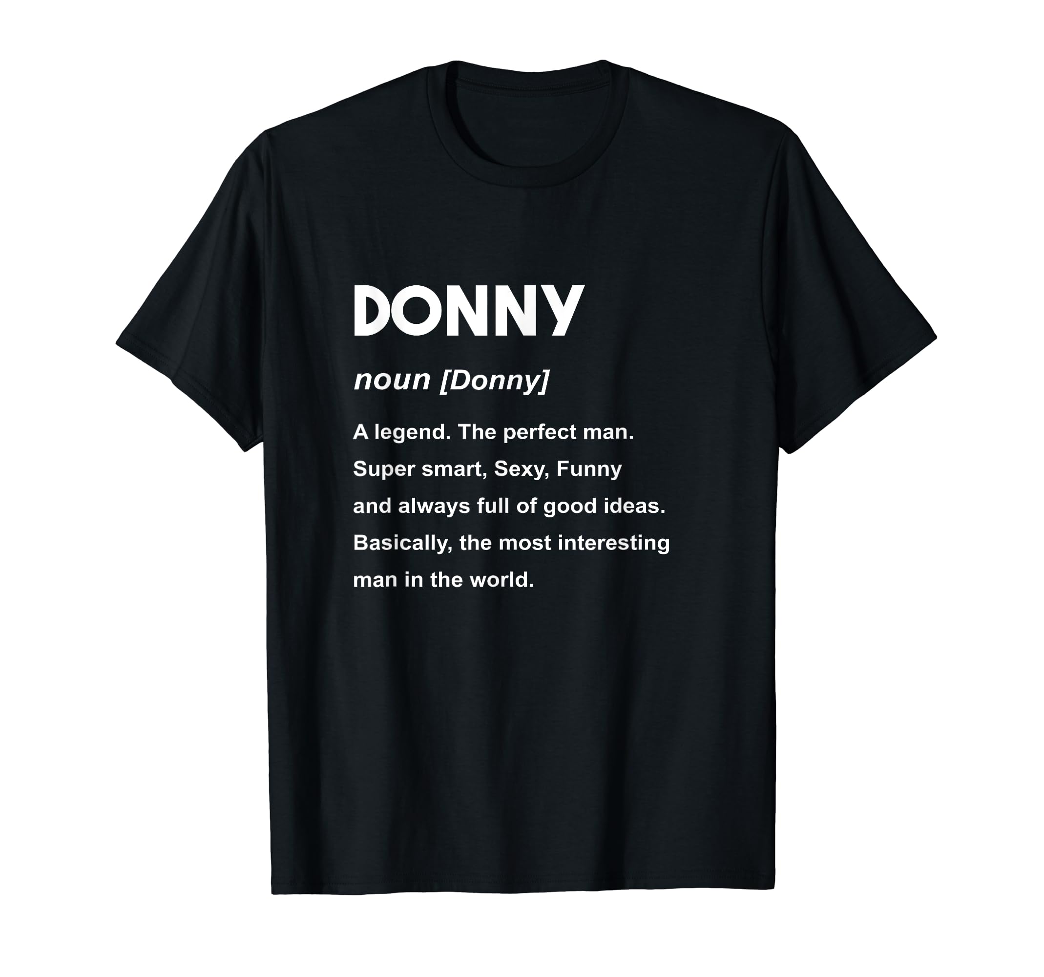 Donny Name Shirts & GiftsDonny Name Shirt | Donny T-Shirt