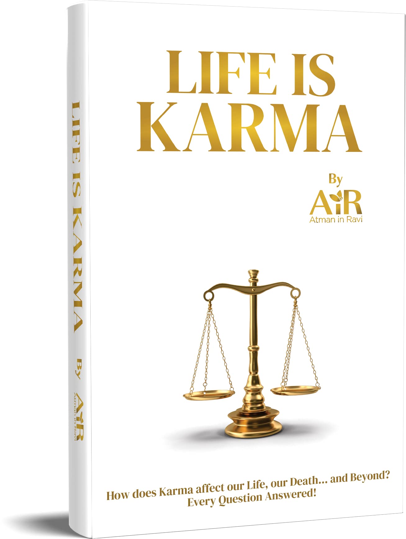 LIFE IS KARMA