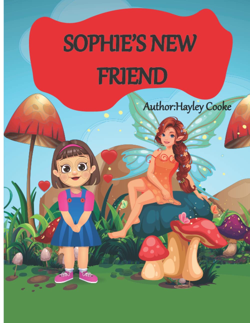 Sophie's New Friend: Picture Book About a Girl and Fairy Friend for Kids 3-8 Years Old: Fairy Fantasy Story for Kids