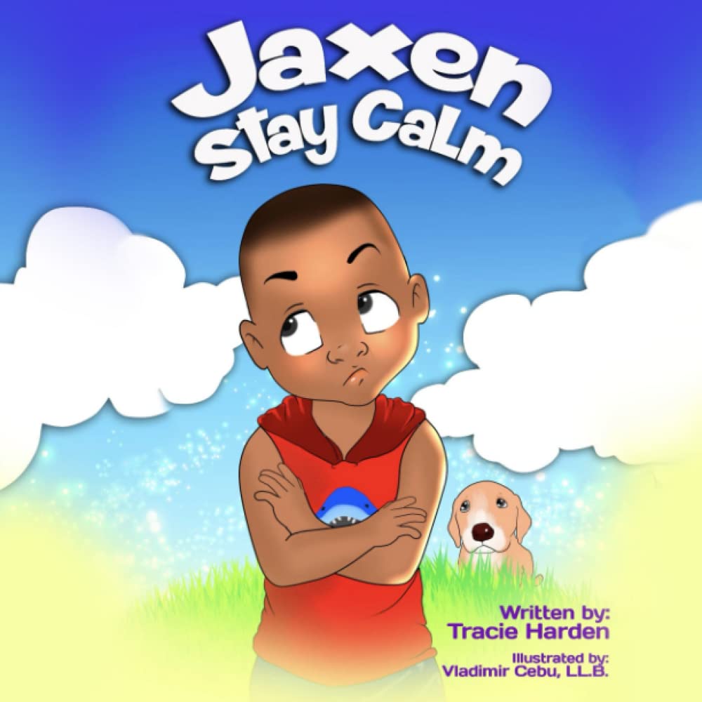 Jaxen Stay Calm