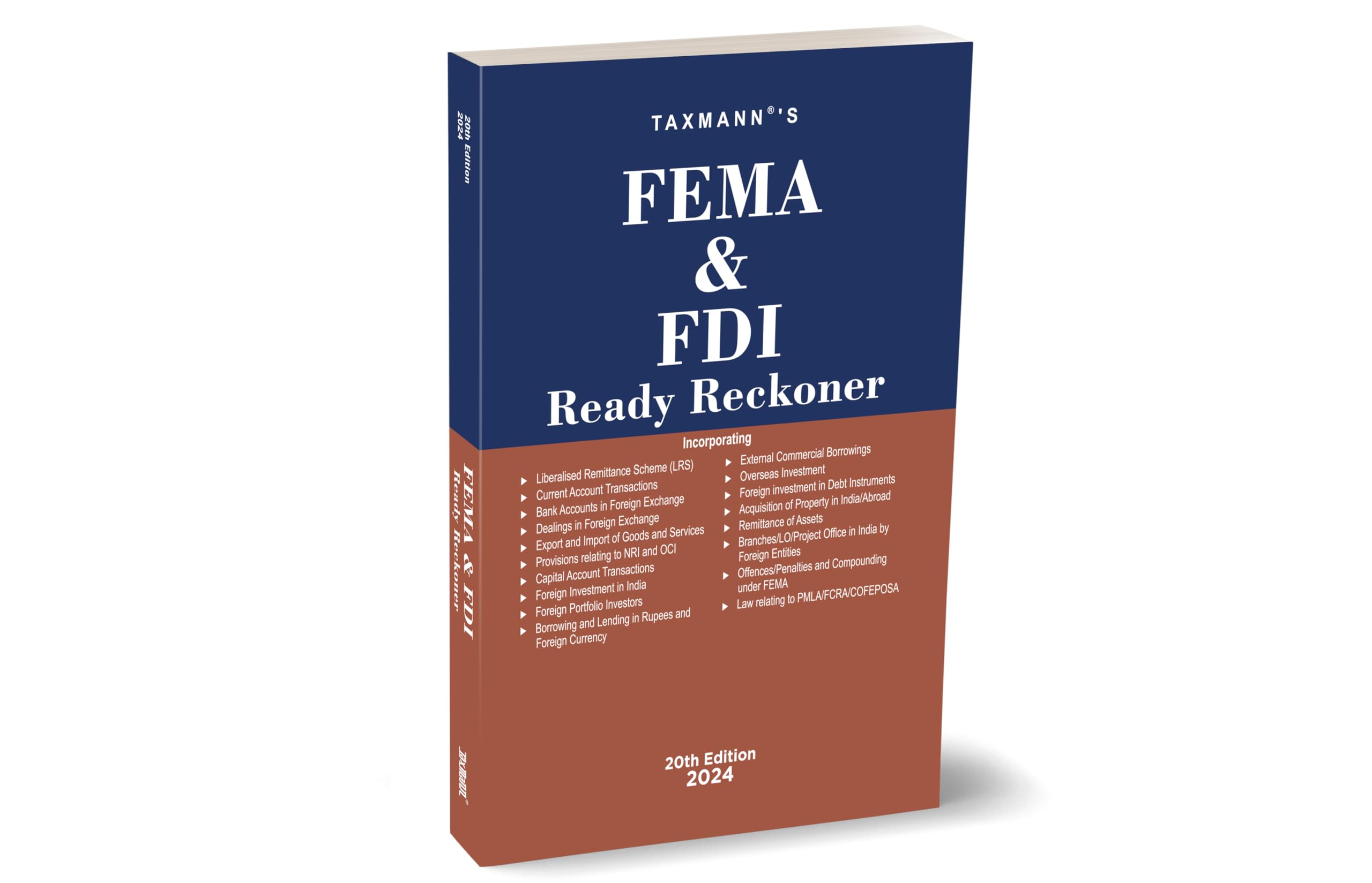 Taxmann's FEMA & FDI Ready Reckoner – Topic-wise commentary on 50+ topics (including LRS, IFSC, etc.) along with relevant Rules, Case Laws, Circulars, Master Directions, etc. [2024]