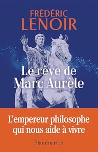 Le rve de Marc Aurle par Lenoir