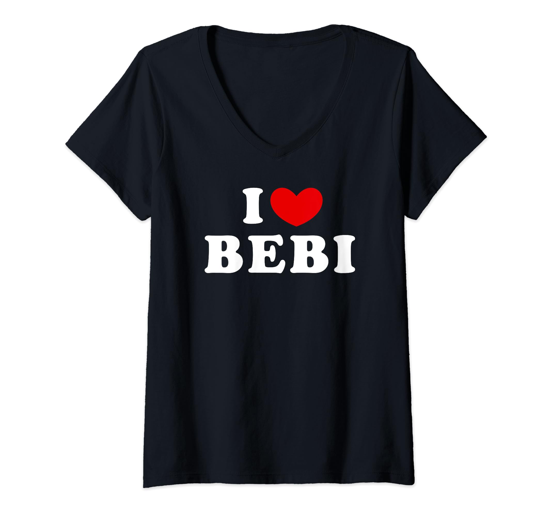 Womens I Love Bebi, I Heart Bebi V-Neck T-Shirt