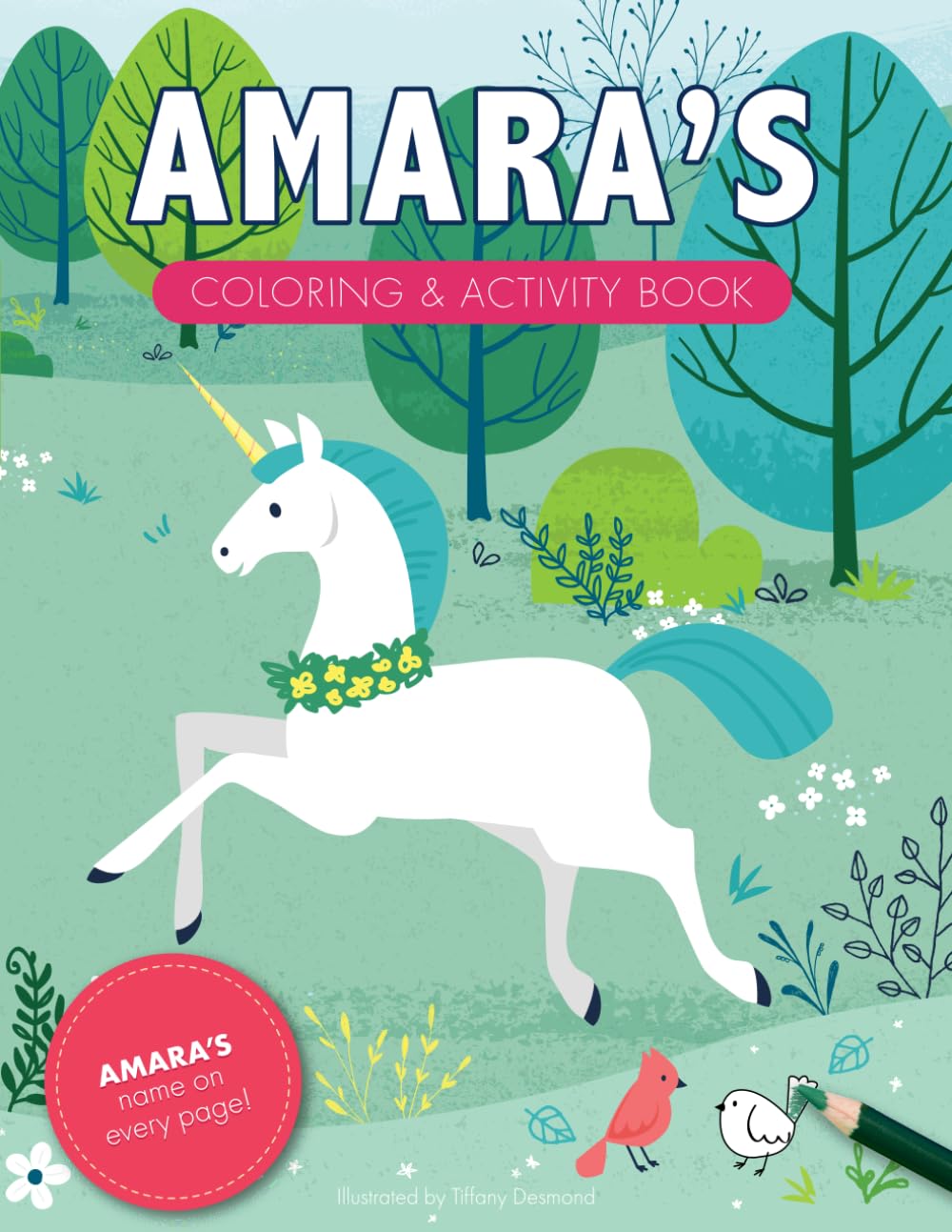 Amara's Coloring & Activity Book: A Custom Gift For Amara - Her Name on Every Personalized Coloring Page (Personalized Coloring Pages)