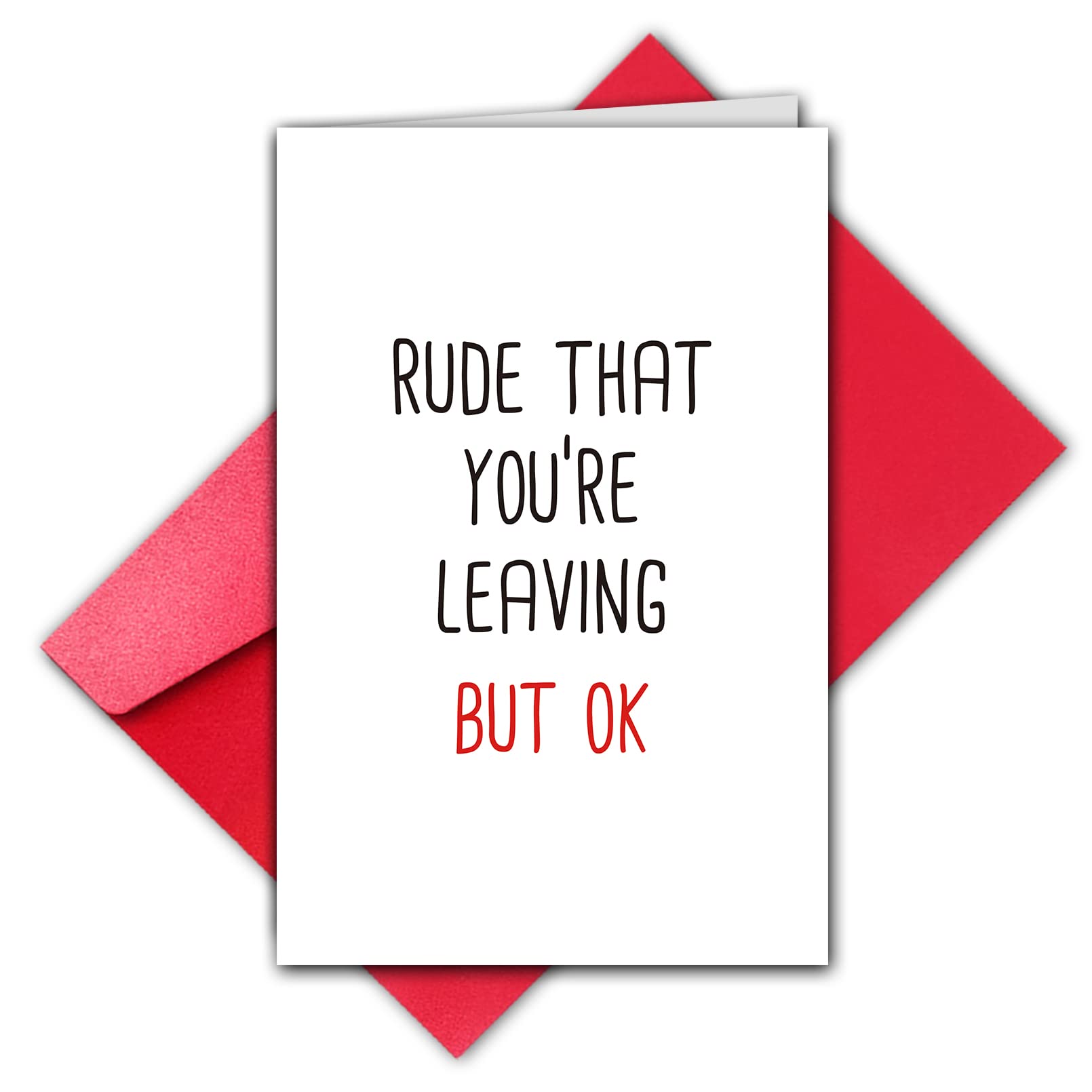 Funny New Job Card, Unique Coworker Leaving Card, Colleague Going Away Card, (Rude that You’re Leaving But Ok)