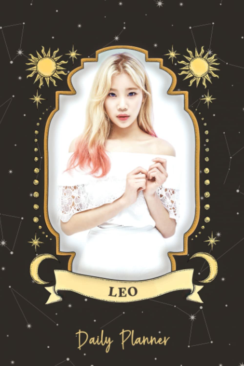 Daily Planner: JooE Singer Of South Korean Girl Group K-Pop J-Pop Leo Tracking Goal Horoscope Planner To Do List, Habit Agenda Schedule Organizer Logbook 190 pages 6 x 9" Zodiac Planner Journal