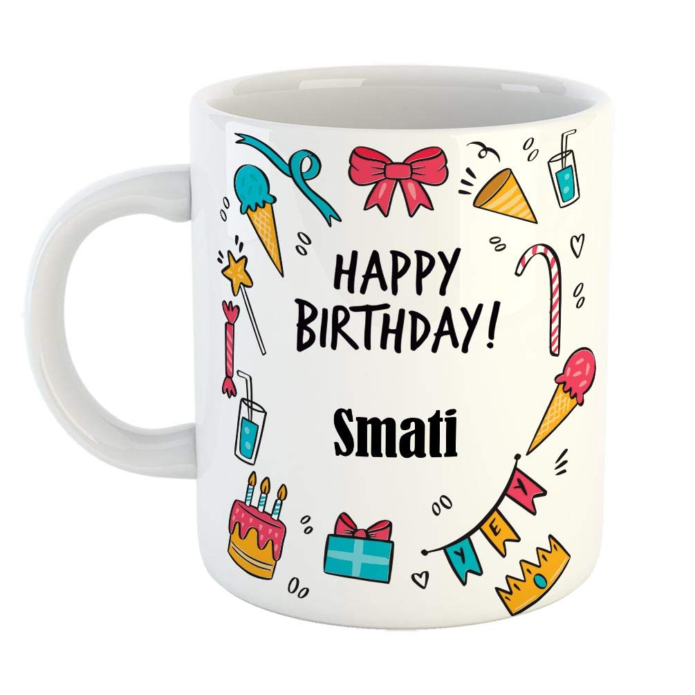 Furnishfantasy Ceramic Coffee Mug - Best Gift for Happy Birthday Mug , Color - White, Name - Smati