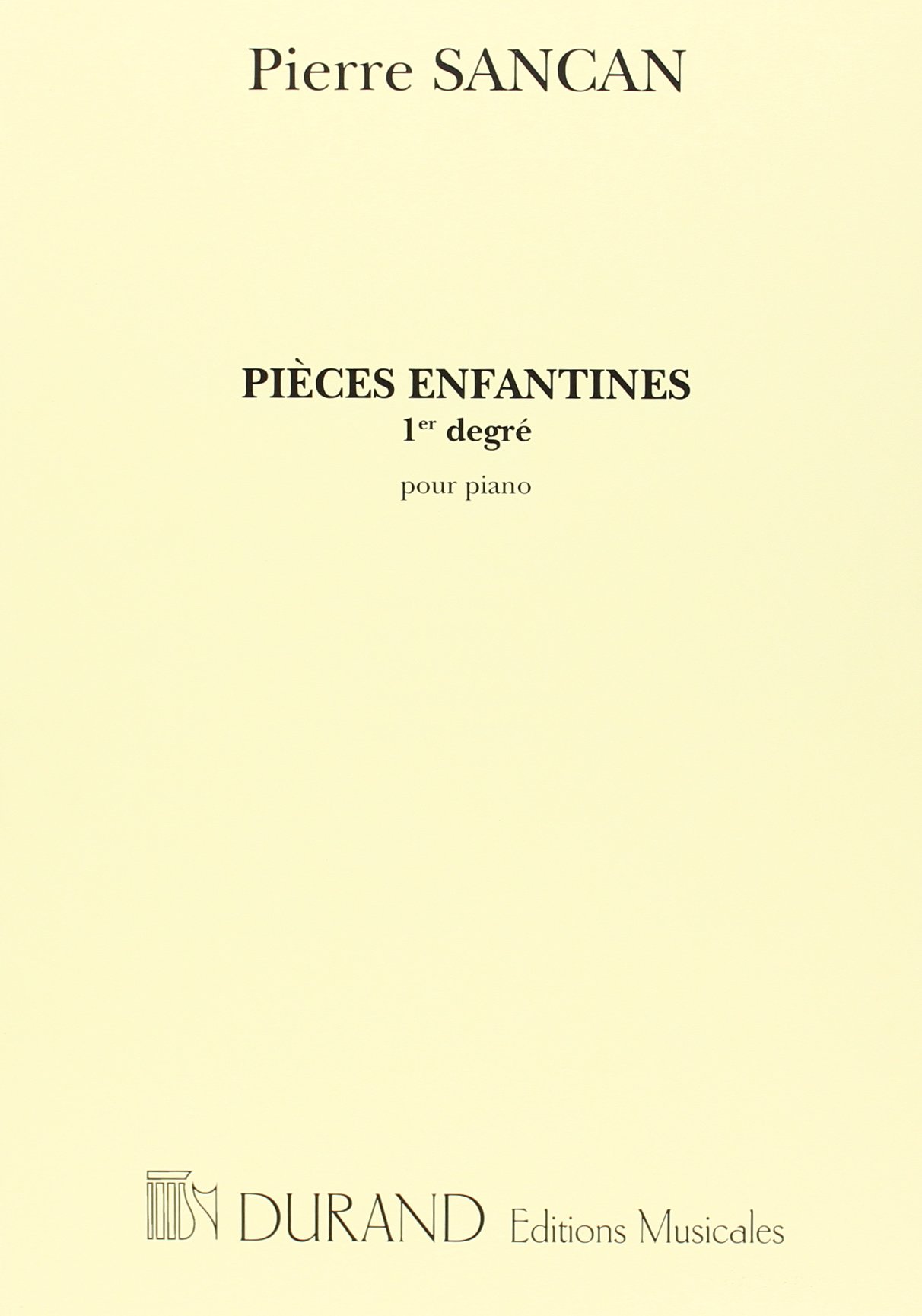 Pieces enfantines 1 Degree – For Piano