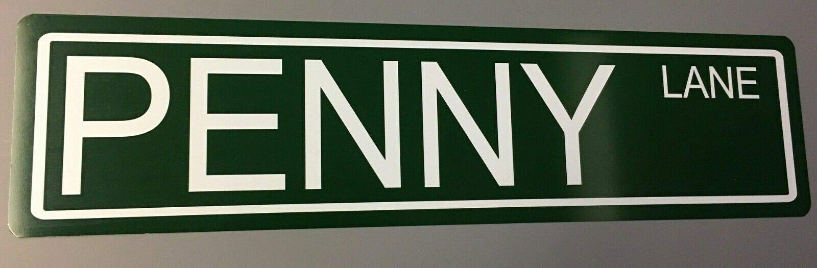 PENNY LANE METAL STREET SIGN 6X24 BEATLES SHOW ROCK N ROLL MUSIC ABBEY ROAD TWIST N SHOUT HEY JUDE LENNON McCARTNEY HARRISON RINGO MAN CAVE GARAGE BAR SHOP OFFICE WALL ART NOVELTY GIFT