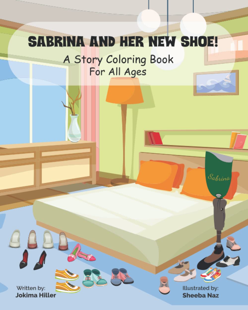 Sabrina and Her New Shoe: A Story Coloring Book For All Ages