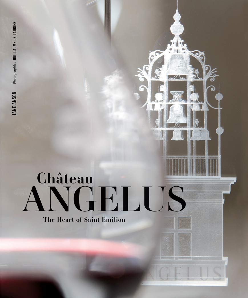 Chateau Angelus: The Heart of Saint Èmilion