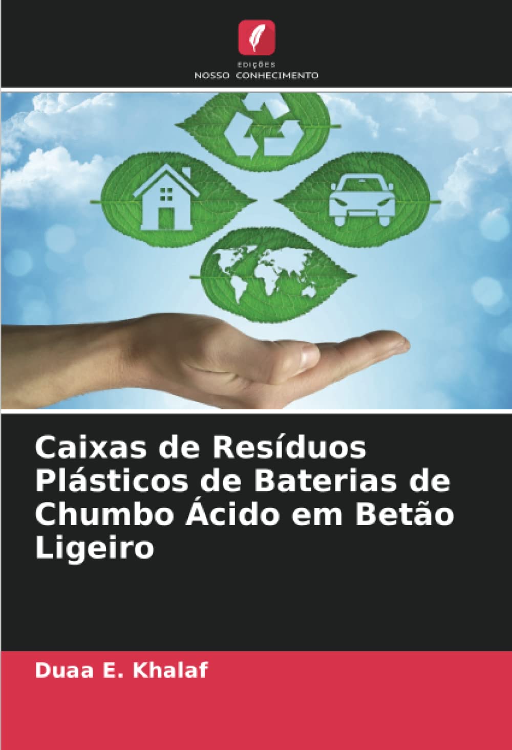 Caixas de Resíduos Plásticos de Baterias de Chumbo Ácido em Betão Ligeiro