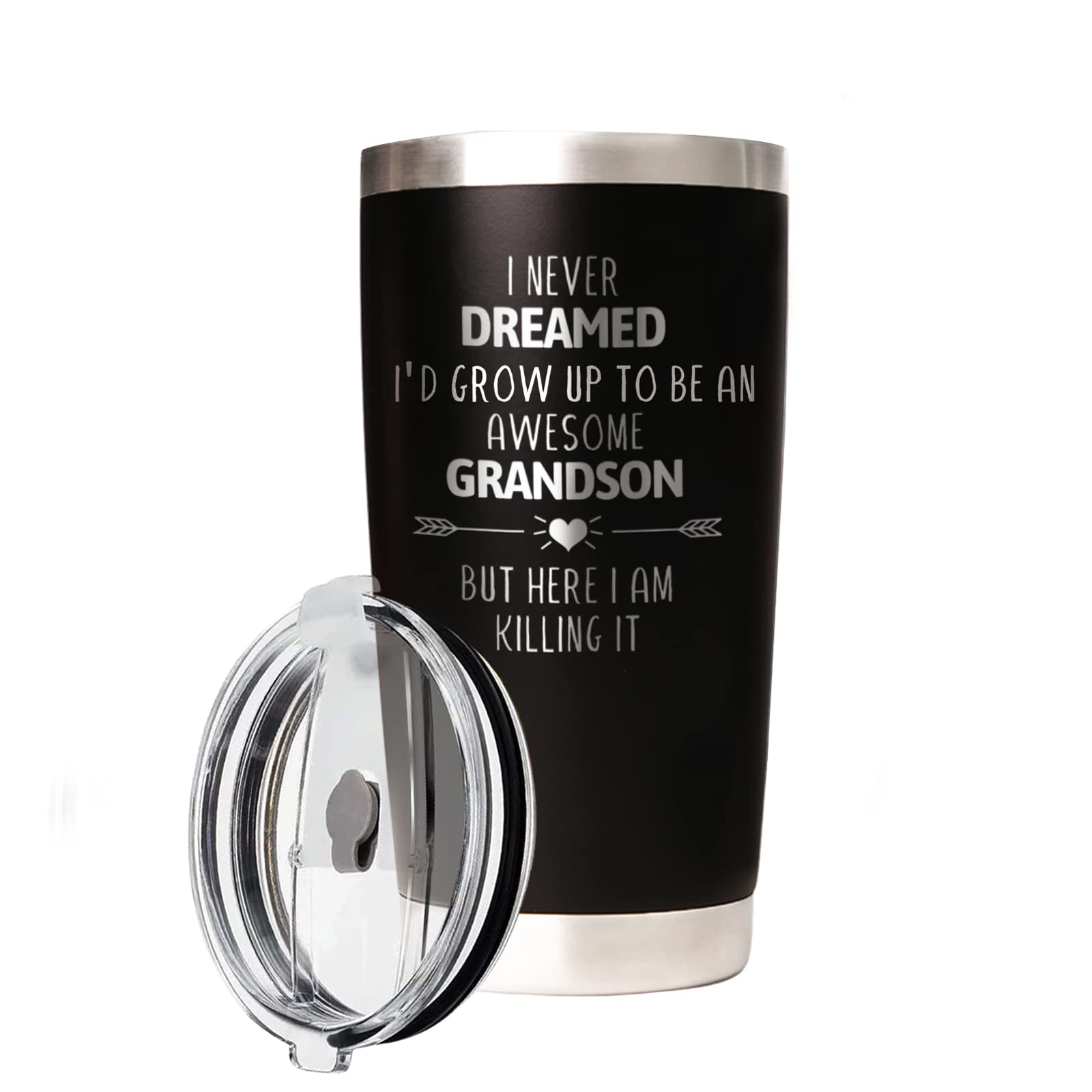 Grandson Travel Tumbler 20Oz I Never Dreamed I'd Grow Up To Be A AWESOME Grandson But Here I Am Killing It! Funny Cool Travel Tumbler Gift for family and friends,Christmas Stainless Steel Tumbler cup