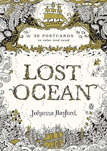 Lost Ocean: 36 Postcards to Color and Send by Johanna Basford (2016-05-31)