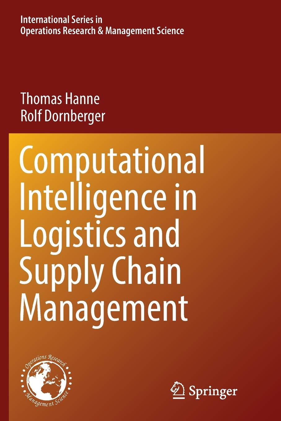 Computational Intelligence in Logistics and Supply Chain Management