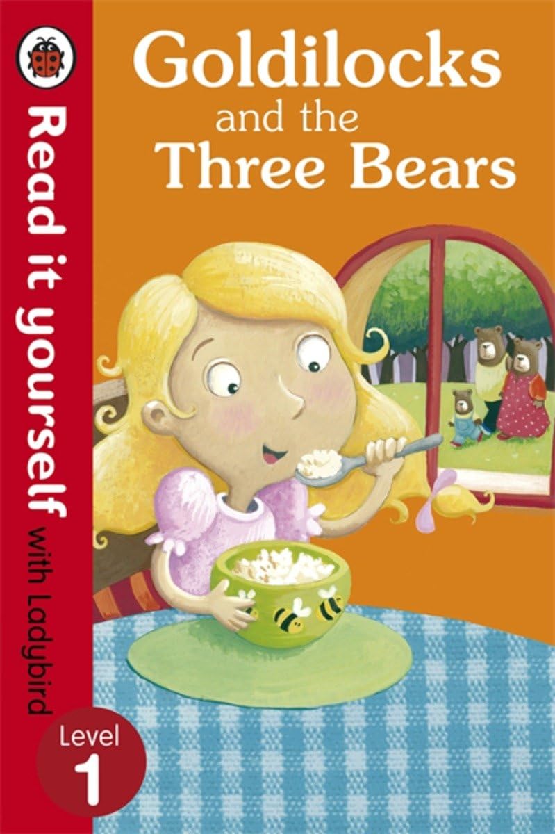 Read It Yourself Goldilocks and the Three Bears (mini Hc): Level 1 Ladybird [Hardcover] Ladybird Hardcover – 1 July 2013