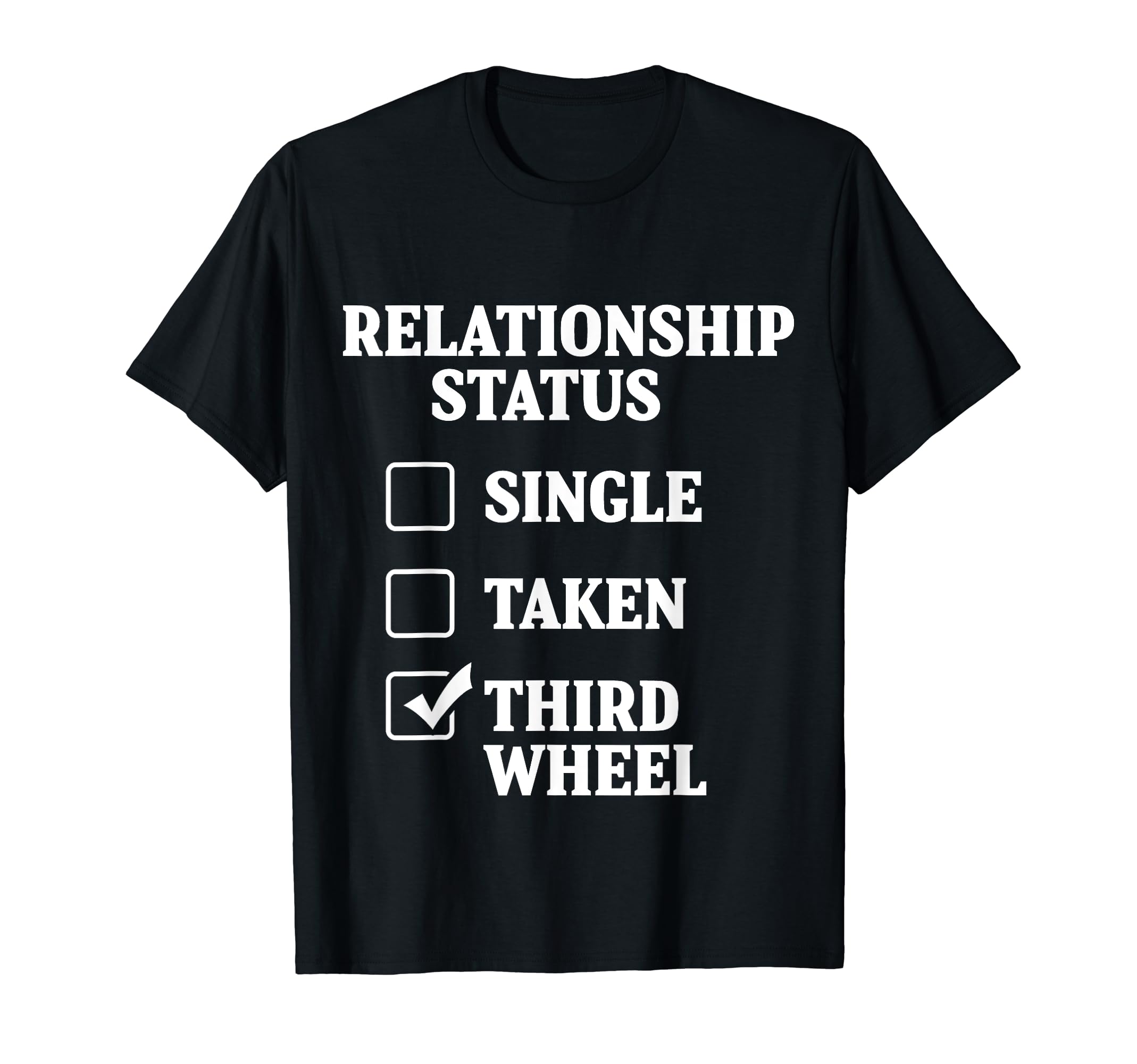 Professional Third Wheel Status Dating Humor Sarcasm T-Shirt